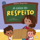 Livro - A caixa do respeito