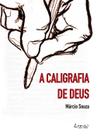 Livro - A caligrafia de Deus