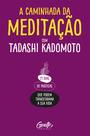 Livro - A Caminhada da Meditação Livro - A Caminhada da Meditação