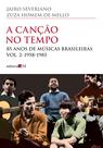 Livro - A canção no tempo