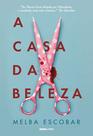 Livro - A Casa da Beleza Livro - A Casa da Beleza