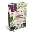Livro - A Casa da Bruxa Natural