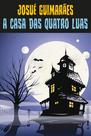 Livro - A casa das quatro luas