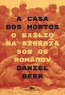 Livro - A casa dos mortos