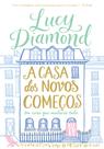 Livro - A casa dos novos começos