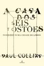 Livro - A Casa dos Seis Tostões