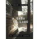 Livro - A casa no lago Livro - A casa no lago
