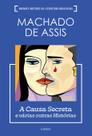Livro - A Causa secreta e várias outras histórias