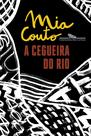 Livro - A cegueira do rio Livro - A cegueira do rio