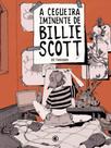 Livro - A Cegueira Iminente de Billie Scott