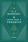 Livro - A Chave da Teosofia – Edição Especial com glossário e prefácio