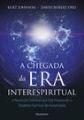 Livro - A chegada da era interespiritual