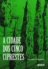 Livro - A cidade dos cinco ciprestes Livro - A cidade dos cinco ciprestes
