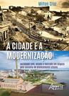 Livro - A cidade e a modernização