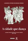 Livro - A cidade que dança