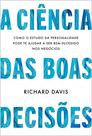 Livro - A ciência das boas decisões
