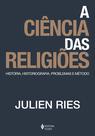Livro - A ciência das religiões Livro - A ciência das religiões