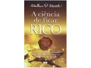 Livro A Ciência de Ficar Rico Livro A Ciência de Ficar Rico