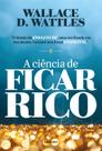 Livro - A Ciência de Ficar Rico