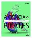 Livro - A ciência do pilates Livro - A ciência do pilates