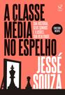 Livro - A classe média no espelho Livro - A classe média no espelho