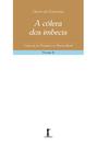 Livro - A Cólera dos Imbecis