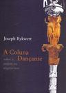 Livro - A coluna dançante