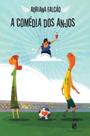 Livro - A comédia dos anjos Livro - A comédia dos anjos