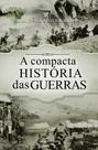 Livro - A compacta história das Guerras Livro - A compacta história das Guerras