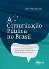 Livro - A Comunicação Pública no Brasil Livro - A Comunicação Pública no Brasil