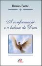 Livro - A confirmação e a beleza de Deus Livro - A confirmação e a beleza de Deus