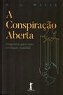Livro - A Conspiração Aberta