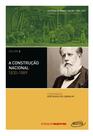 Livro - A construção nacional