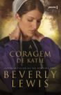 Livro - A coragem de Katie Livro - A coragem de Katie