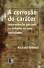 Livro - A corrosão do caráter Livro - A corrosão do caráter