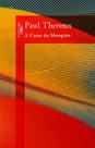 Livro - A costa do mosquito