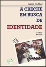 Livro - A creche em busca de identidade