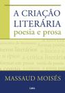 Livro - A Criação Literária - Poesia E Prosa