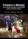 Livro - A criança e a natureza