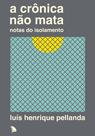 Livro - A crônica não mata