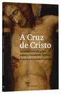 Livro - A cruz de Cristo