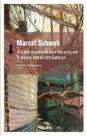 Livro - A Cruzada das crianças / Vidas imaginárias Livro - A Cruzada das crianças / Vidas imaginárias