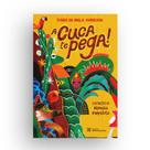 Livro - A Cuca te Pega!