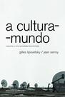 Livro - A cultura-mundo Livro - A cultura-mundo