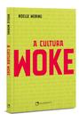 Livro - A Cultura Woke