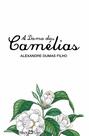 Livro - A dama das Camélias Livro - A dama das Camélias