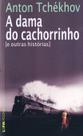 Livro - A dama do cachorrinho e outras histórias Livro - A dama do cachorrinho e outras histórias