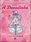 Livro - A Danadinha - SCORTECCI