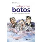 Livro - A Dança dos Botos e Outros Mamíferos do Poder