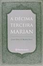 Livro - A décima terceira Marian Livro - A décima terceira Marian